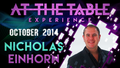 At The Table Live Lecture - Nicholas Einhorn October 22nd 2014 video DOWNLOAD