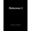 Audacious 2 by Abhinav Bothra - eBook DOWNLOAD