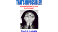 That's Impossible! by Paul A. Lelekis Mixed Media DOWNLOAD
