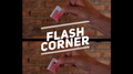 Flash Corner by Juan Estrella video DOWNLOAD