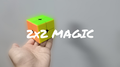 2x2 MAGIC by TN and JJ Team video DOWNLOAD