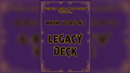 Legacy Deck by Wayne Dobson
