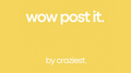 WOW Post-it by Craziest