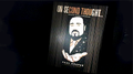 On Second Thought... Mentalism, Meaning, and Performance by Paul Draper