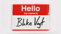 Hello by Blake Vogt