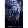 Belief by Dee Christopher - DOWNLOAD