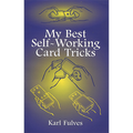 My Best Self-Working Card Tricks by Karl Fulves